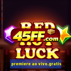 premiere ao vivo.gratis